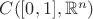 $C([0,1],\mathbb{R}^n)$