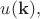 $u(\mathbf{k}),$