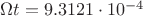 $\Omega t=9.3121\cdot10^{-4}$