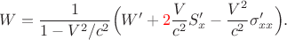 $$W=\dfrac{1}{1-V^2/c^2}\Bigl(W'+{\color{red}2}\dfrac{V}{c^2}S_x'-\dfrac{V^2}{c^2}\sigma_{xx}'\Bigr).$$