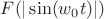 $F(|\sin(w_0t)|)$