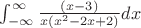 $\int_{-\infty}^{\infty}\frac{(x-3)}{x(x^2-2x+2)}dx$
