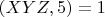 $(XYZ,5)=1$