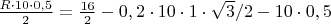 $\frac{R \cdot 10\cdot 0,5}{2}=\frac{16}{2}-0,2\cdot 10\cdot 1 \cdot \sqrt{3}/2 -10\cdot 0,5