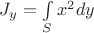 $J_y=\int\limits_S x^2dy$