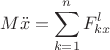 $$ M\ddot x = \sum_{k = 1}^{n} F^l_{kx} $$ $$ M\ddot x = \sum_{k = 1}^{n} F^l_{kx} $$