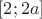 $[2;2a]$