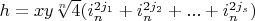 $h=x y \sqrt[n] {4} (i_n^{2 j_1}+i_n^{2 j_2}+...+i_n^{2 j_s})$
