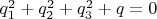 $q_1^2+q_2^2+q_3^2+q=0$