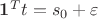 $\mathbf{1}^T t = s_0+\varepsilon$