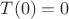 $\[T(0) = 0\]$