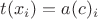 $t(x_i) = a(c)_i$ $t(x_i) = a(c)_i$