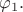 $\varphi_1.$