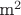 m^2