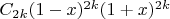 $C_{2k}(1-x)^{2k}(1+x)^{2k}$