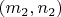 $(m_2,n_2)$