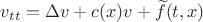 ${v_{tt}} = \Delta v + c(x)v + \widetilde f(t,x)$
