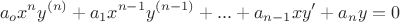 $$a_o x^n y^{(n)} + a_1 x^{n-1} y^{(n-1)} + ... + a_{n-1}x y' + a_n y = 0$$