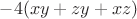 $-4(xy+zy+xz)$