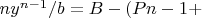 $ny^{n-1}/b=B-(Pn-1+$