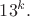 ${13}^k.$