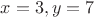 $x=3,y=7$