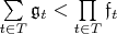 $\sum\limits_{t\in T}\mathfrak g_t<\prod\limits_{t\in T}\mathfrak f_t$