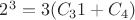 $2^3=3(C_3 1 + C_4)$