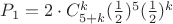 $P_1=2\cdot C_{5+k}^k(\frac 1 2)^5(\frac 1 2)^k$