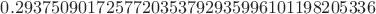 $0.2937509017257720353792935996101198205336$