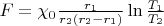 $F=\chi_0 \frac{r_1}{r_2\left(r_2-r_1\right)}\ln\frac{T_1}{T_2}$