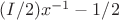 $(I/2)x^{-1}-1/2$
