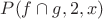 $P(f \cap g,2,x)$