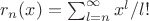 $r_n(x)=\sum_{l=n}^\infty x^l/l!$