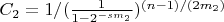 $C_2=1/(\frac{1}{1-2^{-s m_2}})^{(n-1)/(2 m_2)}$