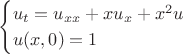 $$\begin{cases}u_t=u_{xx}+xu_x+x^2u\\ u(x,0)=1\end{cases}$$
