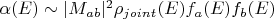 $\alpha(E) \sim |M_{ab}|^2 \rho_{joint}(E) f_a(E) f_b(E) $