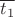 $\overline{t_1}$ $\overline{t_1}$