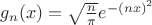 $g_n(x) = \sqrt{\frac{n}{\pi}} e^{-(nx)^2}$