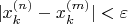 $|x_k^{(n)}-x_k^{(m)}|<\varepsilon$