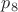 $p_8$