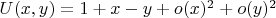 $U(x,y)=1+x-y+o(x)^2+o(y)^2$
