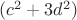$(c^2+3d^2)$