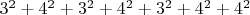 $3^2 + 4^2 + 3^2 + 4^2 + 3^2 + 4^2 + 4^2$