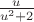 $\frac u{u^2+2}$