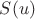 $S(u)$