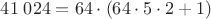 $ 41\;024 = 64 \cdot (64 \cdot 5 \cdot 2 + 1)$