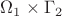 $\Omega_1 \times \Gamma_2$