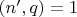 $(n',q)=1$