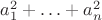 $a_1^2 + \ldots + a_n^2$